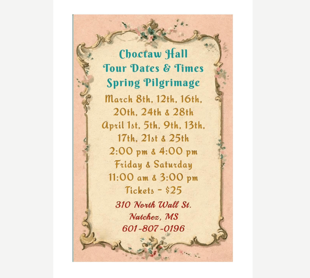 Spring Pilgrimage at Choctaw Hall Visit Natchez
