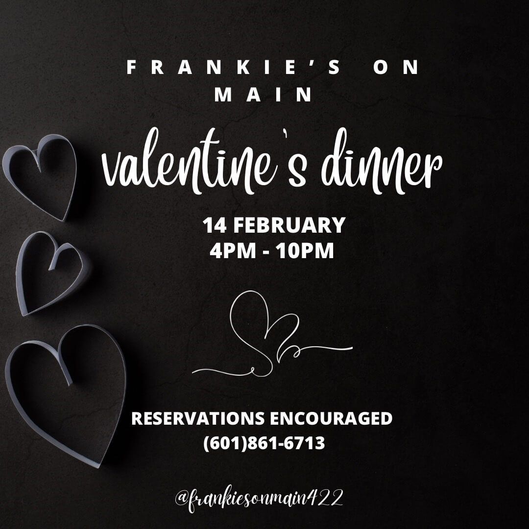 Valentine's Dinner at Frankie's on Main Visit Natchez